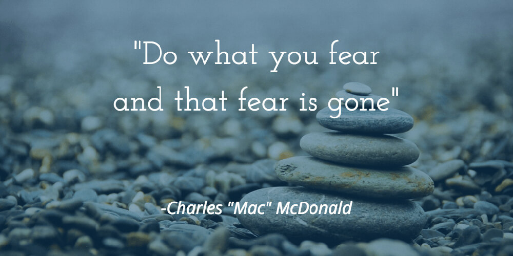 Charles “Mac” McDonald - Fear is Gone